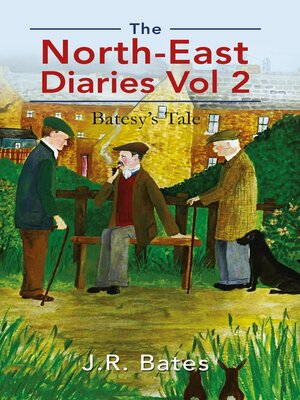 cover image of The North-East Diaries Vol 2